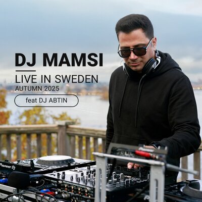 Live In Sweden (Ft DJ Abtin) undefined DJ Mamsi