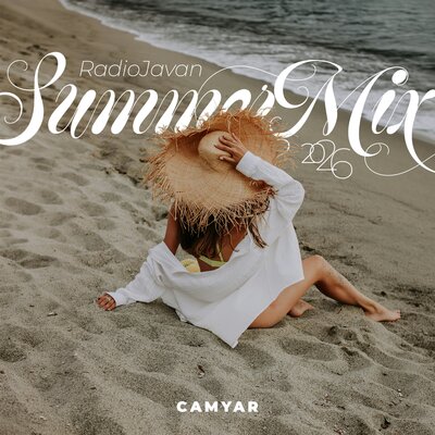 Summer Mix 2026 undefined Camyar