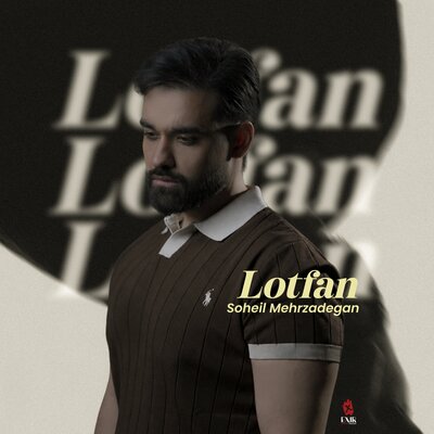 Lotfan undefined Soheil Mehrzadegan