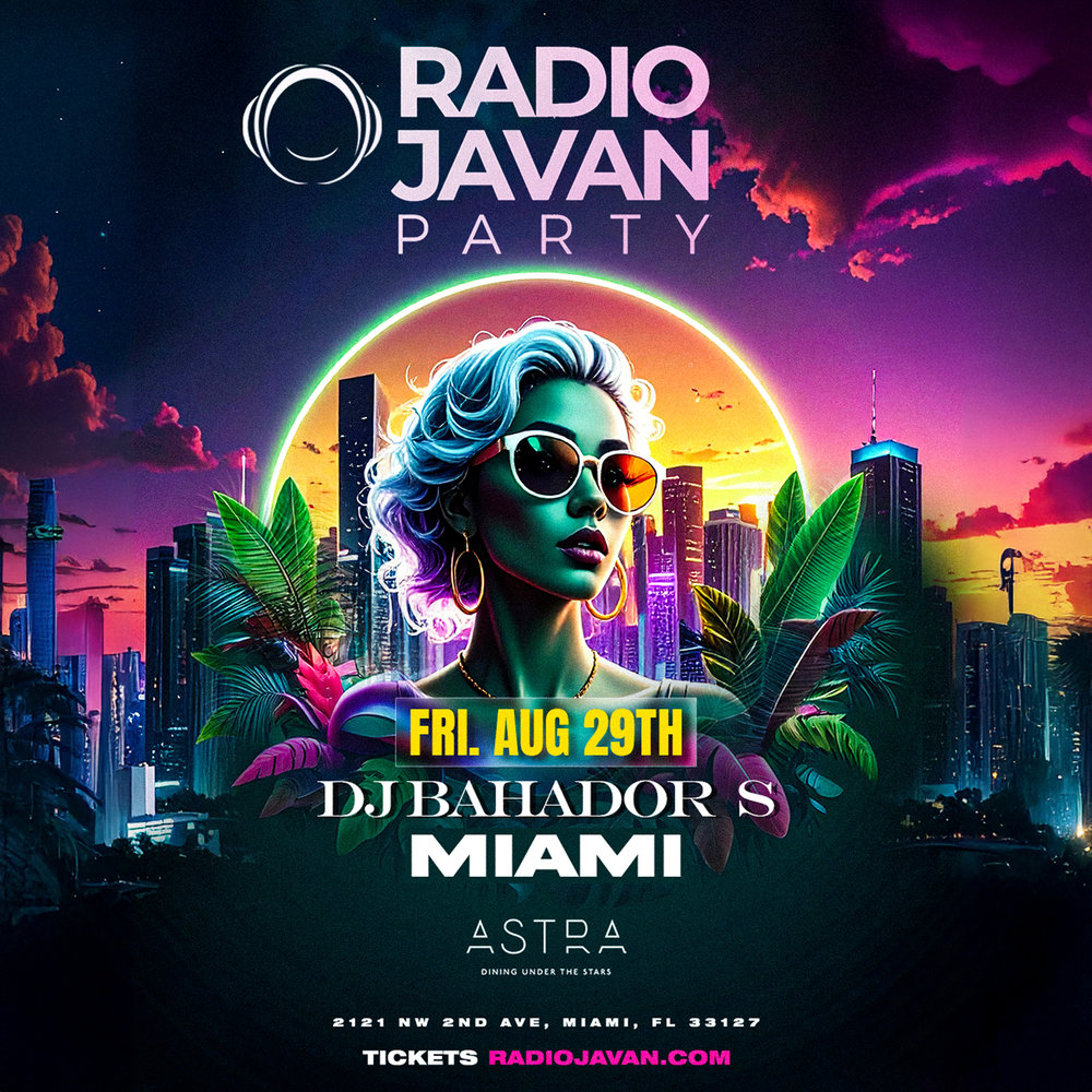 Radio Javan LDW Party in Miami event · Fri, August 29, 2025