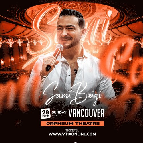 Sami Beigi Live in Vancouver undefined Vancouver, Canada