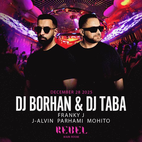 DJ Borhan & DJ Taba in Rebel undefined Toronto, Canada