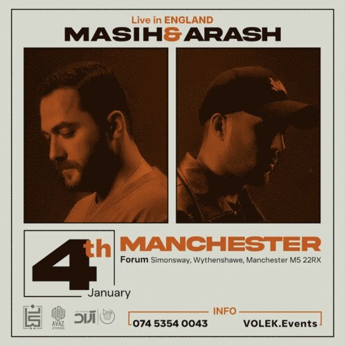 Masih & Arash Live in Manchester undefined Manchester, United Kingdom