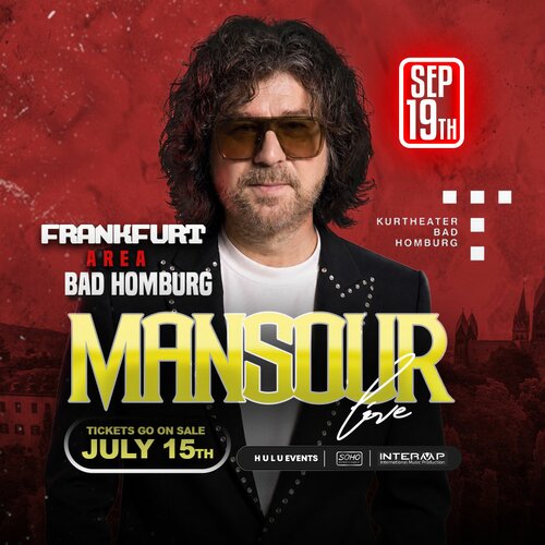 Mansour Live in Bad Homburg undefined Bad Homburg, Germany
