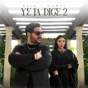 Ye Ja Dige 2 (Ft Canis)