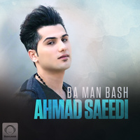 Ba Man Bash — Ahmad Saeedi cover art