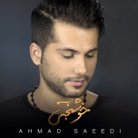 Khoshbakhti — Ahmad Saeedi cover art