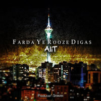 کاور آهنگ Farda Ye Rooze Digast از علی تی