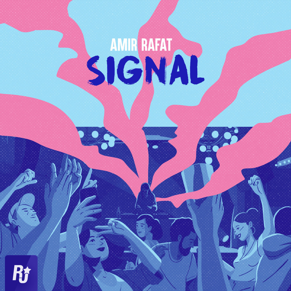 Signal - Single by Amir Rafat