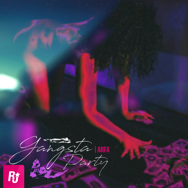 Gangsta Party song by Arfa