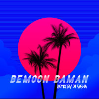 Cover of Bemoon Ba Man DJ Sasha Remix