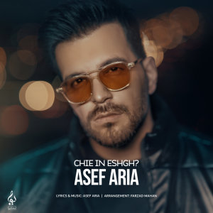Chie In Eshgh — Asef Aria cover art