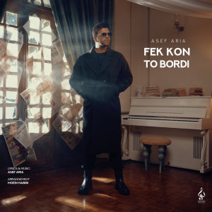 Fek Kon To Bordi — Asef Aria cover art