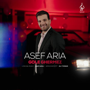 Gole Ghermez — Asef Aria cover art