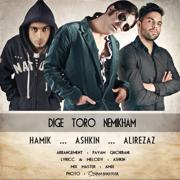 Ashkin & Alirezaz 'Toro Nemikham (Ft Hamik)' Song
