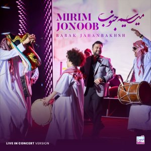 Mirim Jonoob (Live) — Babak Jahanbakhsh cover art