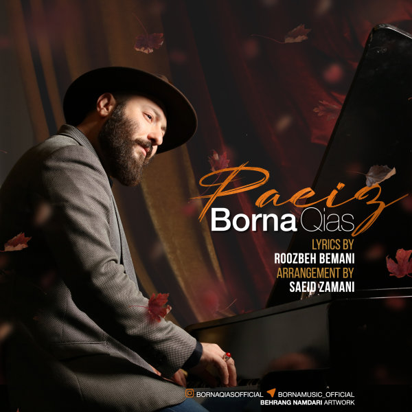 Borna Qias - Paeiz Song'