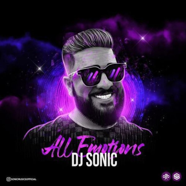 All Emotions song by DJ Sonic