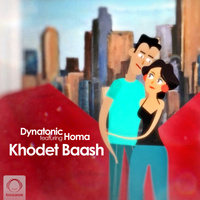 Khodet Baash (Ft Homa) — Dynatonic cover art