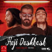 Haji Daskhosh (Ft Tensi) — Epicure cover art