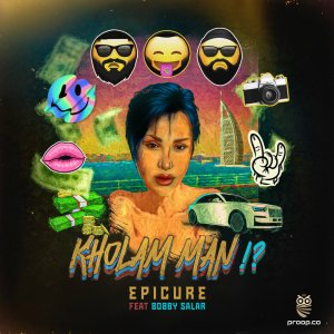 Kholam Man (Ft Bobby Salar) — Epicure cover art