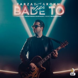 Bade To — Farzad Farrokh cover art