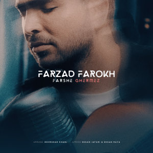 Farshe Ghermez — Farzad Farrokh cover art