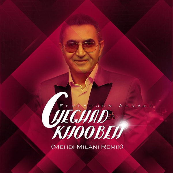 Cheghad Khoobeh (Mehdi Milani Remix) undefined Fereydoun