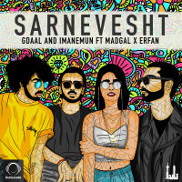 Sarnevesht (Ft Erfan & Madgal)