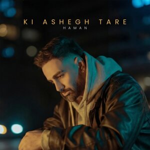 Ki Ashegh Tare — Haman cover art