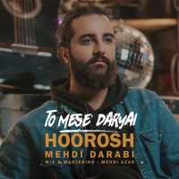 To Mese Daryai — Hoorosh Band cover art