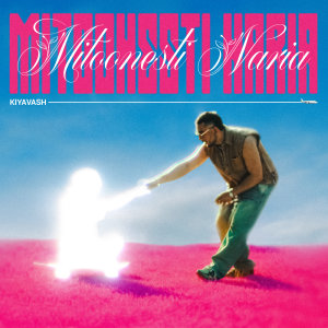 Mitonesti Naria — Kiyavash cover art