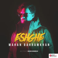 Eshghe — Mahan Bahramkhan cover art