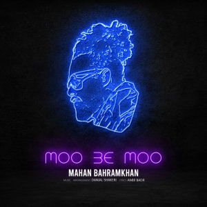 Moo Be Moo — Mahan Bahramkhan cover art
