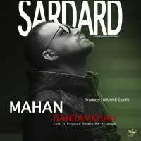 Sardard (Remix) — Mahan Bahramkhan cover art