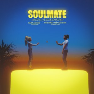 Soulmate — Mahan Bahramkhan cover art