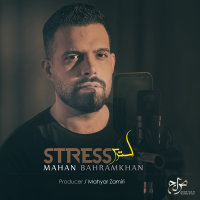 Stress — Mahan Bahramkhan cover art