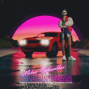 Yadam Biar — Mahan Bahramkhan cover art