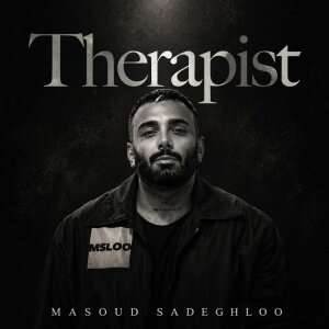 کاور آهنگ Therapist از مسعود صادقلو