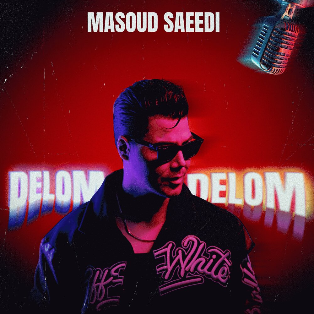 Delom Delom · Masoud Saeedi
