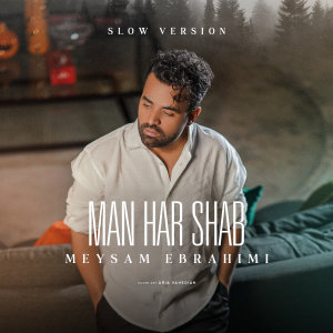 کاور آهنگ Man Harshab (Slow Version)