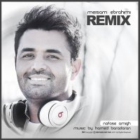 Nafase Amigh (Remix) — Meysam Ebrahimi cover art