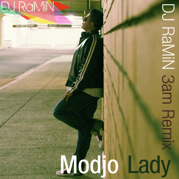 Lady (DeeJay Ramin Remix) Song By Modjo