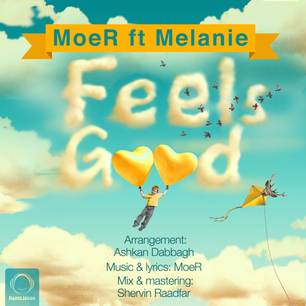 Feels Good (Ft Melanie)