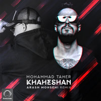 Khaheshan (Arash Mohseni Remix) — Mohammad Taher cover art