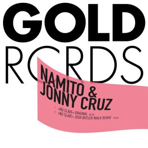 No Slave (Josh Butler Walk Remix) — Namito cover art