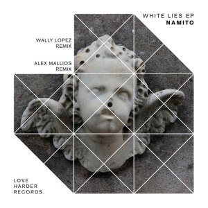 White Lies (Alex Mallios The Naked Truth Remix) — Namito cover art