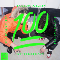 100 (Ft RudeBeny) — Parsalip cover art