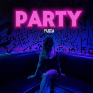 Party — PARXA cover art