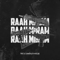 Raah Miram (Ft Sepehr Khalse)